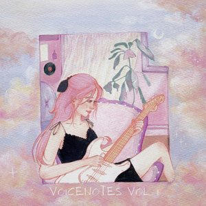 Voicenotes, Vol.1