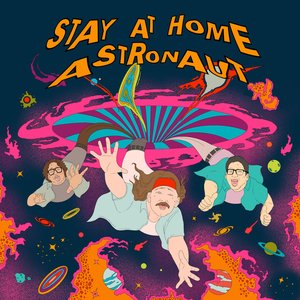 Stay at Home Astronaut