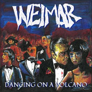 Dancing on a Volcano