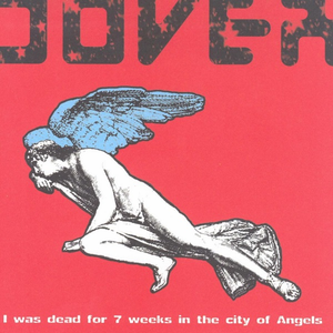 I Was Dead for 7 Weeks in the City of Angels cover