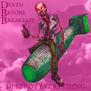 Destroy Everything