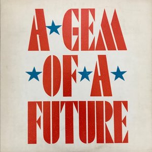 A GEM Of A Future