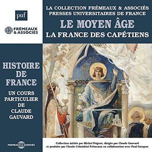 Le Moyen-âge, La France des Capétiens