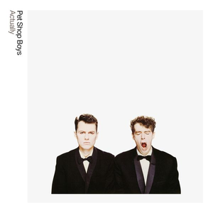 Pet Shop Boys - Actually: Further Listening 1987 - 1988 - Zortam Music