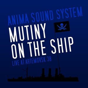 Mutiny On The Ship