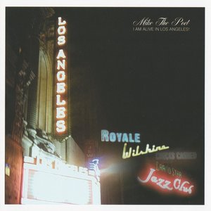 I Am Alive in Los Angeles!