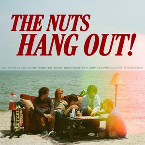 The Nuts Hang Out!