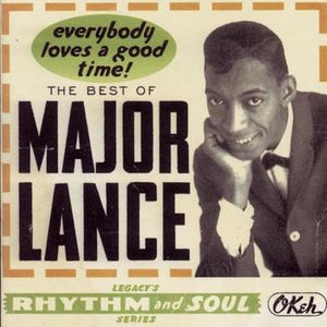 Zdjęcia dla 'The Best Of Major Lance:  Everybody Loves A Good Time!'