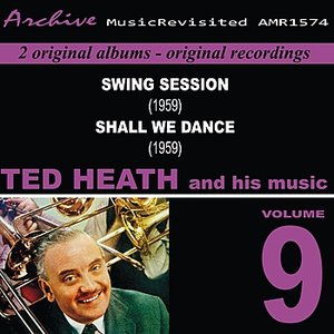 Ted Heath and His Music, Vol. 9