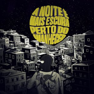 A noite é mais escura perto do amanhecer [Explicit]