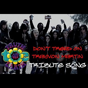 Don't Tread On Trayvon Martin -Tribute Song