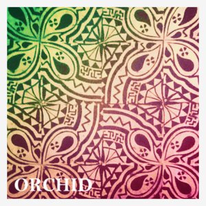 Orchid (Singles EP)