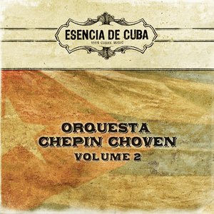 Orquesta Chepin Choven, Vol. 2