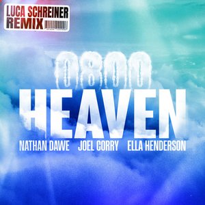 0800 HEAVEN (feat. Ella Henderson) [Luca Schreiner Remix]