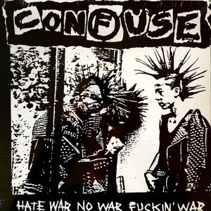Hate War No War Fuckin' War