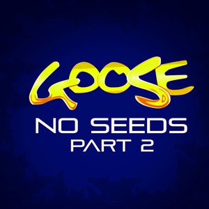 No Seeds Part 2