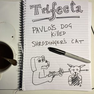 Pavlov's Dog Killed Schrodinger's Cat