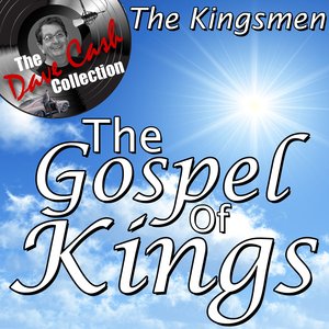 The Gospel Of Kings - [The Dave Cash Collection]