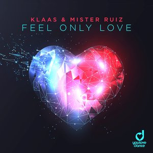 Feel Only Love - Single