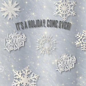 It's A Holiday, Come Over!