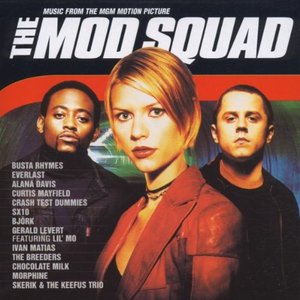 The Mod Squad (Music from the MGM Motion Picture)