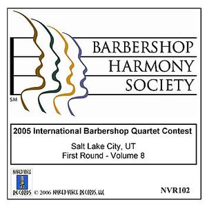 2005 International Barbershop Quartet Contest - First Round - Volume 8