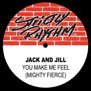You Make Me Feel (Mighty Fierce)