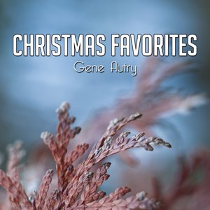 Christmas Favorites (Gene Autry`s Favorites)