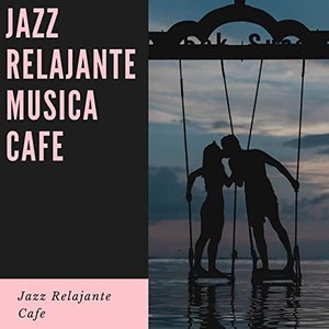 Jazz Relajante Cafe