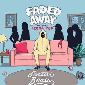 Faded Away (feat. Icona Pop) - Single