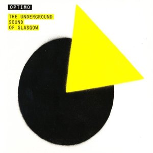 Optimo: The Underground Sound of Glasgow