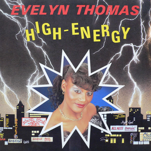 Evelyn Thomas - 06 High Energy Lyrics - Zortam Music