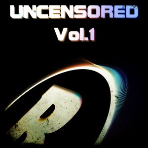 Uncensored, Vol.1 (Bembe Team Presents)