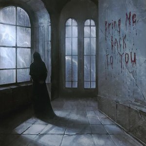 Bring Me Back to You