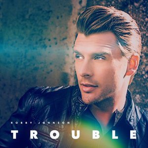 Trouble