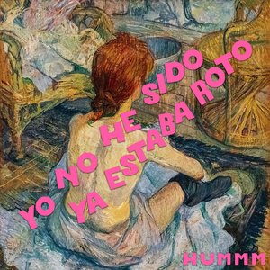 Yo no he sido ya estaba roto - Single