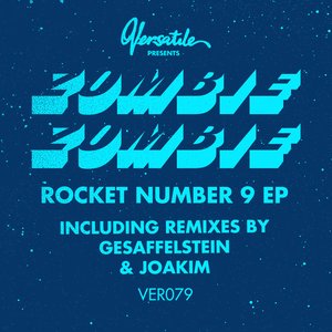 Rocket Number 9 (Remixes) - EP