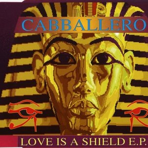 Love Is A Shield E.P.