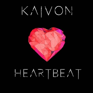 Listen View Kaivon Heartbeat Lyrics Tabs tablyricfm