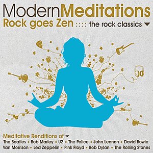 Modern Meditations: The Rock Classics