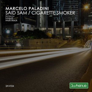 Said 5am / Cigarette Smoker