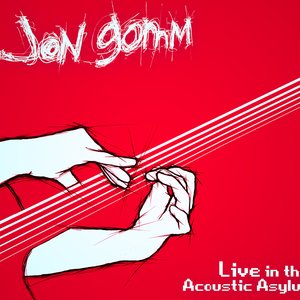 Live In The Acoustic Asylum