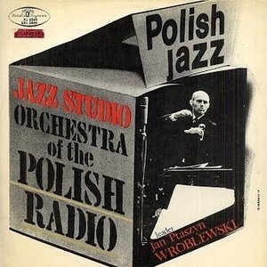 Jazz Studio Orchestra Of The Polish Radio