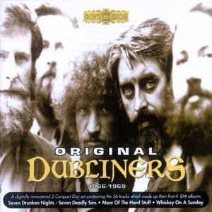 Original Dubliners 1966-1969 (Remastered)