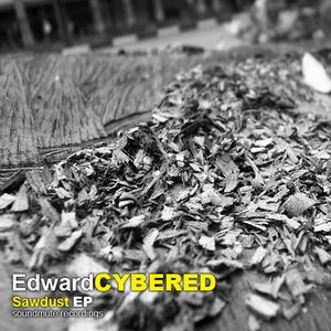 SawDust EP