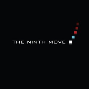 The Ninth Move