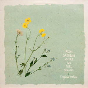 From Gardens Where We Feel Secure cover