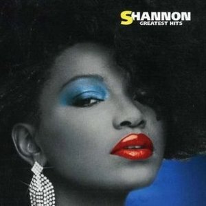 Shannon: Greatest Hits