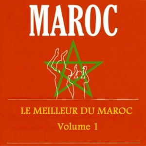 Le meilleur du Maroc, vol. 1