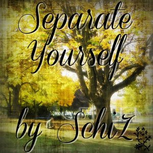 Separate Yourself